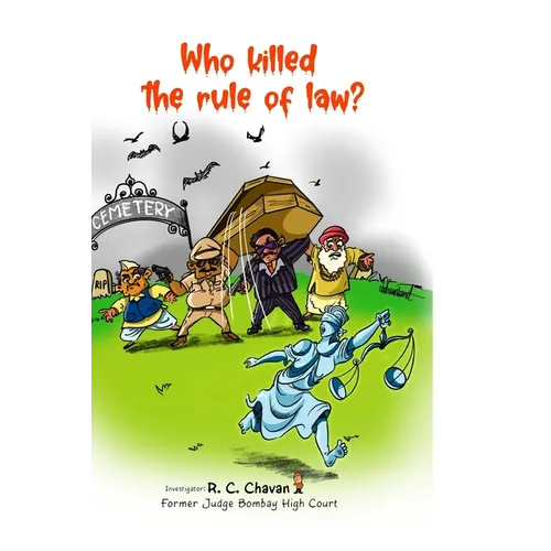 Who killed the rule of law? - Paperback