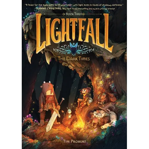 Lightfall: The Dark Times: A Graphic Novel - Hardcover