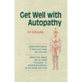 Get Well with Autopathy - Paperback