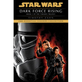Dark Force Rising: Star Wars Legends (the Thrawn Trilogy) - Paperback