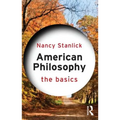 American Philosophy: The Basics - Paperback