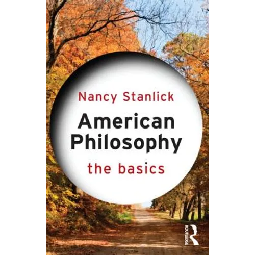 American Philosophy: The Basics - Paperback