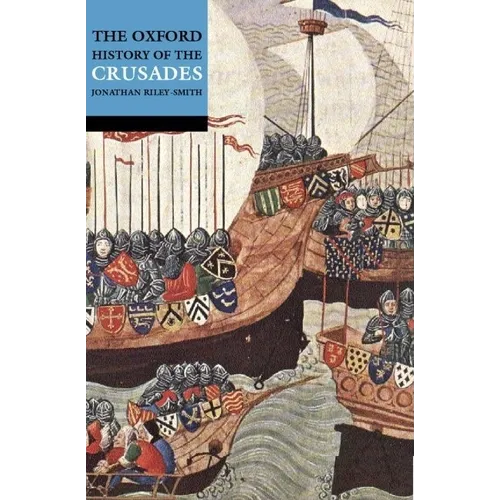 The Oxford History of the Crusades - Paperback