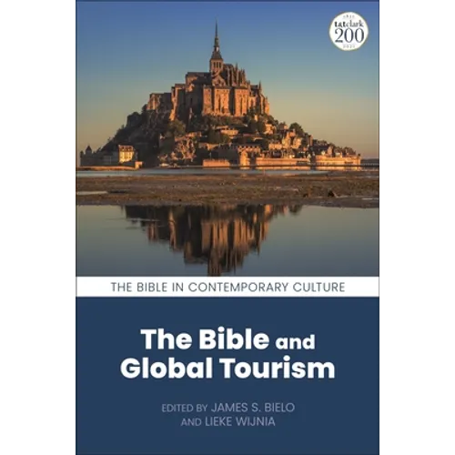 The Bible and Global Tourism - Paperback