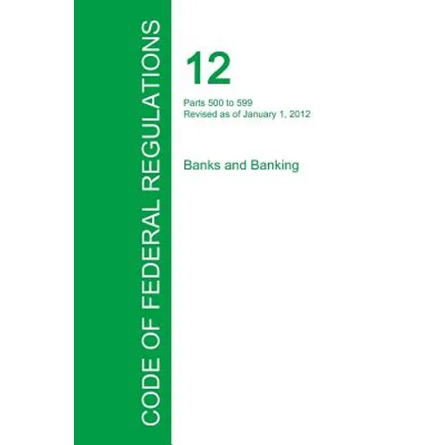 Code of Federal Regulations Title 12, Volume 6, January 1, 2015
