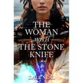 The Woman with the Stone Knife - Paperback