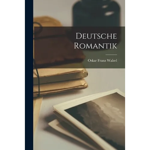 Deutsche Romantik