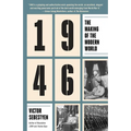 1946: The Making of the Modern World