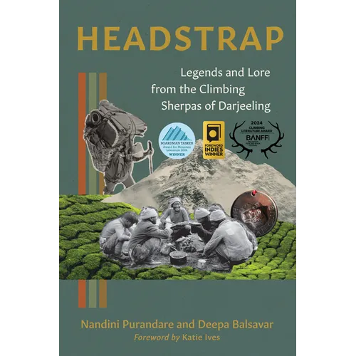 Headstrap: Legends and Lore from the Climbing Sherpas of Darjeeling - Paperback