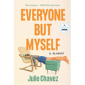 Everyone But Myself: A Memoir - Hardcover