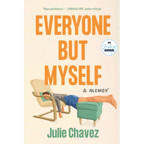Everyone But Myself: A Memoir - Hardcover