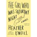 The Girl Who Was Saturday Night - Paperback
