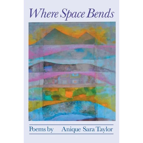 Where Space Bends - Paperback