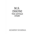 M.S. Dhoni -The Untold Story - Paperback