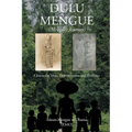 Dulu Mengue: Mengue's Journey - Paperback