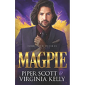 Magpie: A Forbidden Desires Spin-Off Story - Paperback