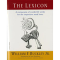 The Lexicon: A Cornucopia of Wonderful Words for the Inquisitive Word Lover - Paperback