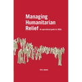 Managing Humanitarian Relief - Paperback
