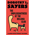 The Unpleasantness at the Bellona Club: A Lord Peter Wimsey Mystery - Paperback