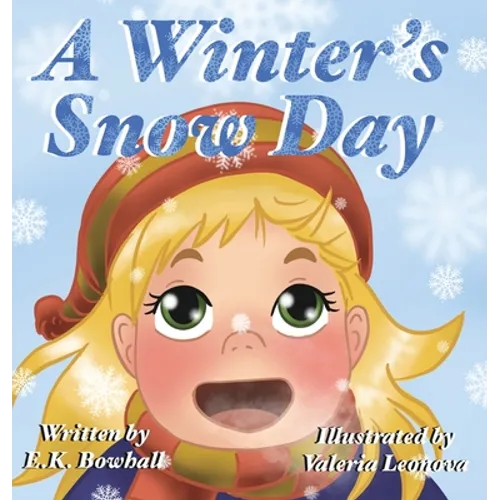 A Winter's Snow Day - Hardcover