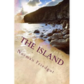 The Island: My War: Book IV