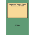 Marriages of Sumner County, Tennessee, 1787-1838