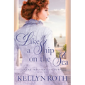 Like a Ship on the Sea - Paperback
