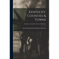 Kentucky. Counties & Towns; Kentucky - Counties & Towns - Bardstown