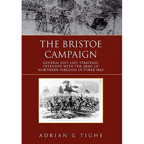 The Bristoe Campaign