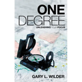 One Degree: Unleashing Your Focus - Paperback