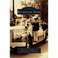 Riverdale Park - Hardcover