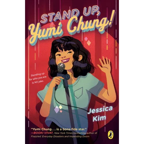 Stand Up, Yumi Chung! - Paperback