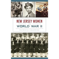 New Jersey Women in World War II