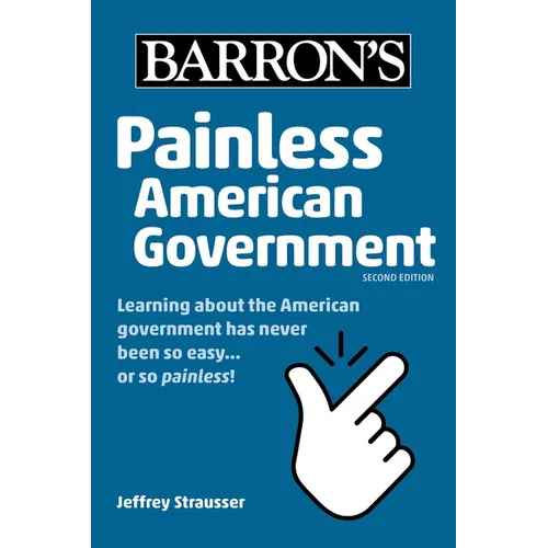 Painless American Government, Second Edition - Paperback