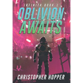 Oblivion Awaits (Infinita Book 1) - Hardcover