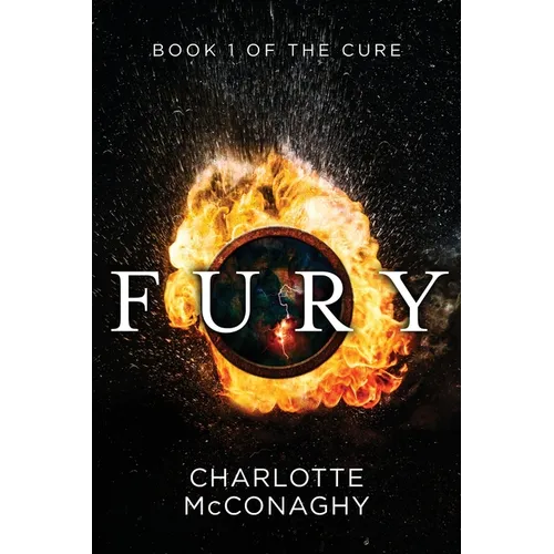 Fury: Book One of the Cure (Omnibus Edition) - Paperback
