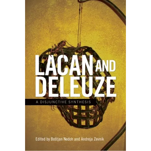 Lacan and Deleuze: A Disjunctive Synthesis - Paperback