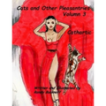 Cats and Other Pleasantries Volumn 3 "Cathartic" - Paperback