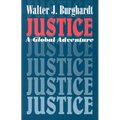 Justice: A Global Adventure - Paperback