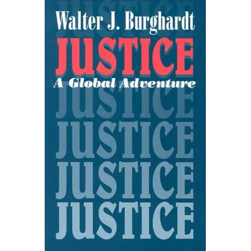 Justice: A Global Adventure - Paperback
