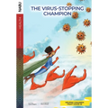 The Virus-Stopping Champion - Paperback