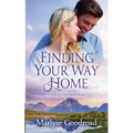 Finding Your Way Home - Paperback