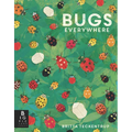 Bugs Everywhere - Paperback