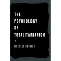 The Psychology of Totalitarianism - Paperback
