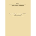 Report of Algorithmic Language ALGOL 68 - Paperback