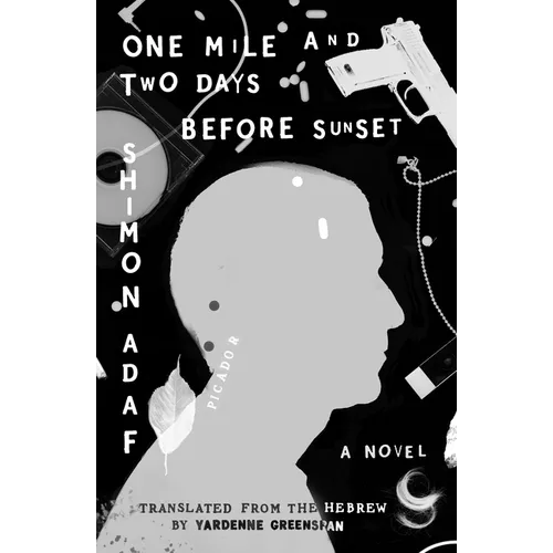 One Mile and Two Days Before Sunset - Paperback