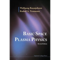 Basic Space Plasma Phy (REV Ed) - Paperback