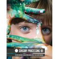 Sensory Processing 101 - Paperback