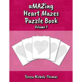 aMAZing Heart Mazes Puzzle Book - Volume 1 - Paperback