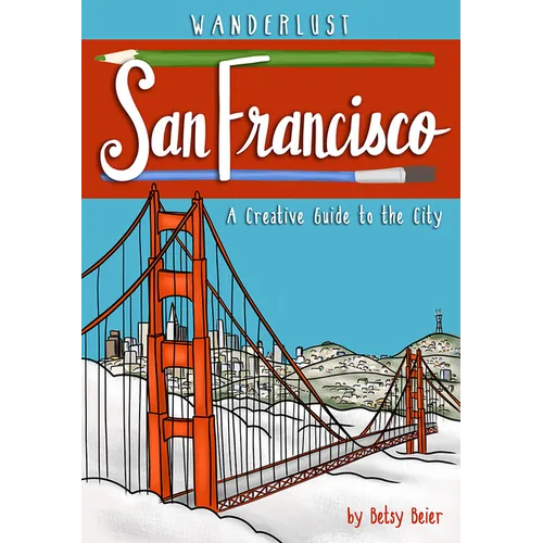 Wanderlust San Francisco
